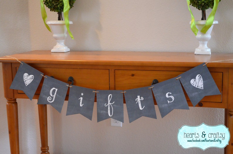 Gifts Banner DIY Chalkboard Style / Wedding Decor Bridal Shower Decoration Engagement Party Decor Printable FILE to PRINT image 1