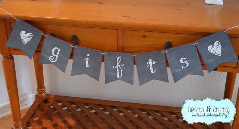 Gifts Banner DIY Chalkboard Style / Wedding Decor Bridal Shower Decoration Engagement Party Decor Printable FILE to PRINT image 2