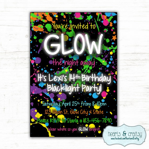 Glow Party Invitation Birthday Party - Custom Party Creations