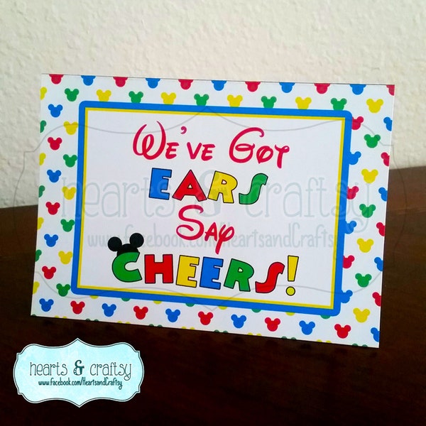 Mickey Mouse Clubhouse Birthday Party Sign DIY / We've Got Ears Say Cheers - FILE to PRINT