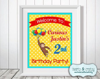 Curious George Birthday Welcome Sign DIY - Personalized - Printable - Any Age! - FILE to PRINT