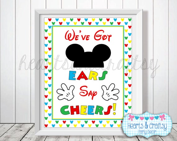 Mickey Mouse Clubhouse Birthday Party Sign DIY / We've Got Ears Say Cheers - FILE to PRINT Il_570xn