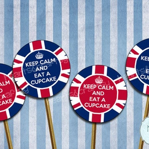 May include: Four round cupcake toppers with a red, white, and blue Union Jack design. The toppers feature the text "Keep Calm and Eat a Cupcake".