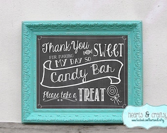 Candy Bar Sign DIY Sweet Chalkboard Style / Wedding Reception Decoration / Birthday Party Decor - FILE to PRINT - Instant Download