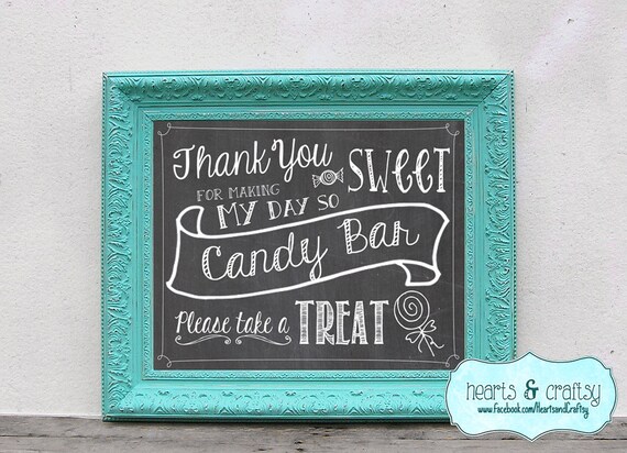 Candy Bar Sign DIY Sweet Chalkboard Style / Wedding Reception Decoration / Birthday Party Decor - FILE to PRINT - Instant Download Il_570xn