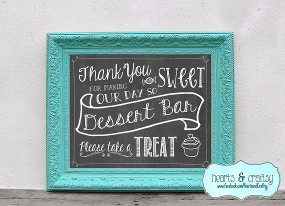 Chalkboard Dessert Bar Sign Sweet Wedding Reception Decoration