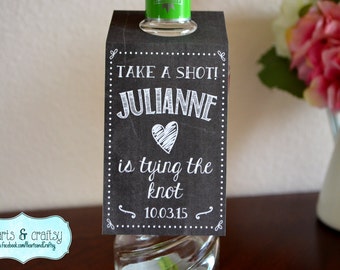 Bridal Shower Bottle Tags / Bachelorette Party / Bridal Shower Favor (Set of THREE) "Take a Shot, Tying the Knot"