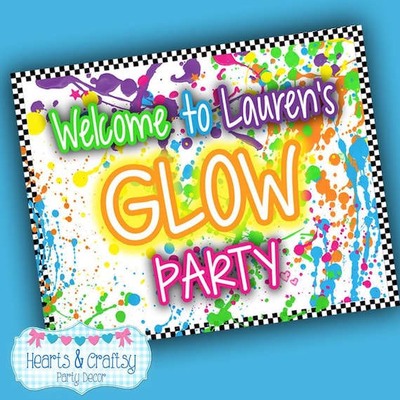 GLOW In The Dark Party Welcome Sign DIY / Glow Birthday Party / Glow Party / Personalized Party Sign - File to PRINT Il_570xn