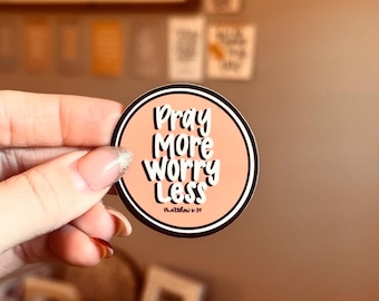 Pray More Sticker | Sticker | Phone Sticker | Mirror Sticker | Notebook Sticker