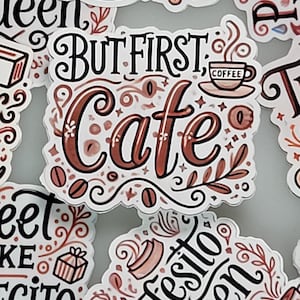 But First, Café | Large Coffee Sticker | Vinyl Decal for Laptops, Tumblers & Planners