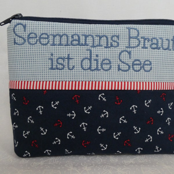 Kosmetiktasche maritim, Seemanns Braut ist die See, Ahoi, Navy, Harbor, Port, gestickter Text