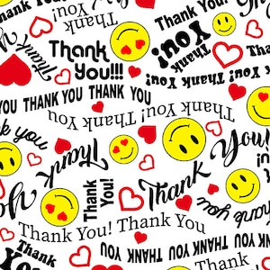 Smiley Thank You Laugh We Appreciate You 0.5 Meter Cotton Fabric by Benartex