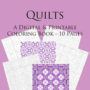 以下が含まれることがあります： 「Quilts」というタイトルのデジタル＆印刷可能な塗り絵、10ページ。表紙は紫と白のキルトデザインです。キルトパターンが描かれたいくつかのページが、薄紫色の背景に表示されています。