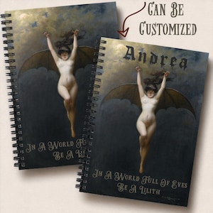 In A World Full of Eves Be A Lilith, Custom Journal, Spiral Notebook, Bat Woman Vintage Painting, Gothic Journal, Lilith Journal, Witch Book