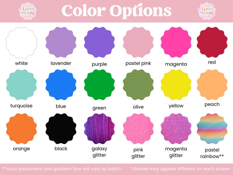 May include: A colour chart displaying a range of options: white, lavender, purple, pastel pink, magenta, and red. Other colours include turquoise, blue, green, olive, yellow, peach, orange, black, galaxy glitter, pink glitter, magenta glitter, and pastel rainbow.