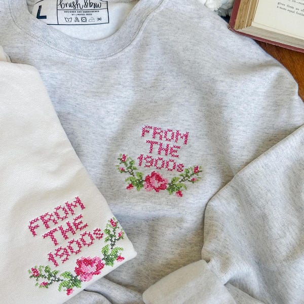 from the 1900s vintage cross stitch inspired embroidered floral sweatshirt x spring dusty roses x grand millennial gen x gift birthday