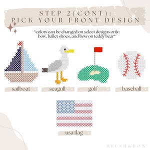 K&ouml;nnte beinhalten: Bild mit Kreuzstichmustern: ein Segelboot, eine M&ouml;we, eine Golfszene, ein Baseball und eine amerikanische Flagge. Der Text lautet "STEP 2 (CONT): PICK YOUR FRONT DESIGN." Die Designs sind mit ihren Namen beschriftet.