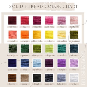 May include: Color chart showing 24 different colors of embroidery floss. The colors are arranged in rows and labeled with their names. The colors include maroon, red, magenta, dark pink, pink, light pink, peach, orange, golden yellow, yellow, pale yellow, army green, forest green, green, olive green, pale green, teal, denim, dark blue, blue, light blue, plum, purple, lilac, brown, taupe, black, dark grey, light grey, and white.