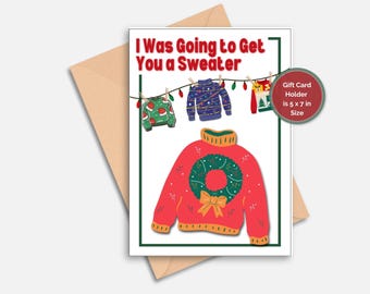 Printable Christmas Gift Card Holder - Ugly Sweater Themed - Instant Download - 5x7 Holiday Gift Card Holder