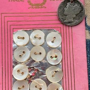 20’s 30’s Carded Mother of Pearl 11 Count Two  hole 6/16”