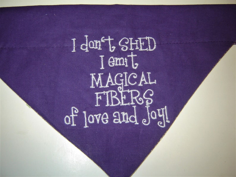 I Don't Shed Embroidered on Purple Dog Scarf Over the Collar Dog Bandana image 6