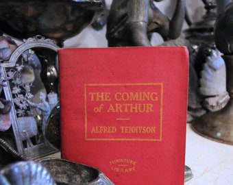 The Coming of Arthur by Alfred Lord Tennyson-Miniature Library Antique Books- Red Leatherette Classics