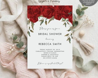 May include: A rectangular bridal shower invitation card featuring a top border of deep red roses and green foliage. The white card displays black text including "Please join us for a BRIDAL SHOWER honoring REBECCA SMITH" and event details. Size 5 x 7 inches.