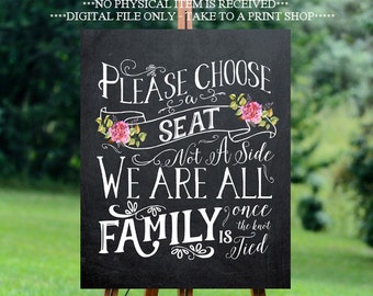 chalkboard wedding sign, printable wedding sign, pick a seat wedding sign, digital wedding sign, pick a seat not a side sign,  24" x 30"