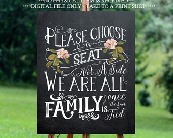 pick a seat wedding sign, pick a seat not a side sign, chalkboard wedding sign, printable wedding sign,  digital wedding sign, 16x20