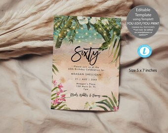 May include: A 5 x 7 inch rectangular birthday invitation card featuring a watercolor tropical theme with green palm leaves, white and pink orchids, and string lights. The text reads Sixty, Please join us at the 60th Birthday Celebration for MEAGAN SHELLIGAN, 21 AUG 20XX, Meagan's Place, 108 Main St. FL 7pm, Drinks, Nibbles & Dancing.