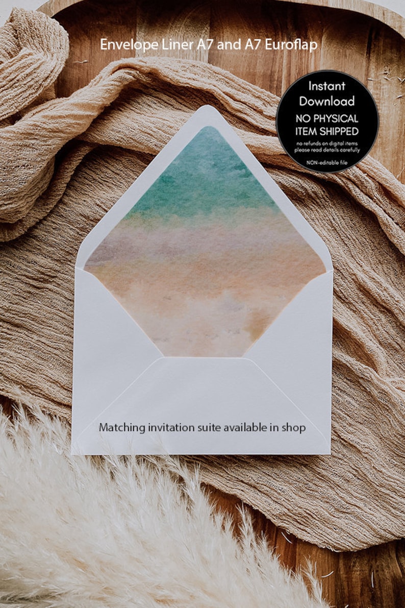 May include: A white envelope liner with a watercolor design of a beach scene in shades of blue, pink, and orange. The text "Envelope Liner A7 and A7 Euroflap" is at the top of the image. The text "Instant Download NO PHYSICAL ITEM SHIPPED" is in a black circle at the top right of the image. The text "Matching invitation suite available in shop" is at the bottom of the image.