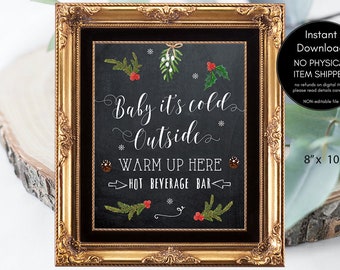 baby its cold sign, hot beverage bar sign, christmas wedding sign, holiday wedding sign, winter wedding sign, printable wedding sign, 8 x 10