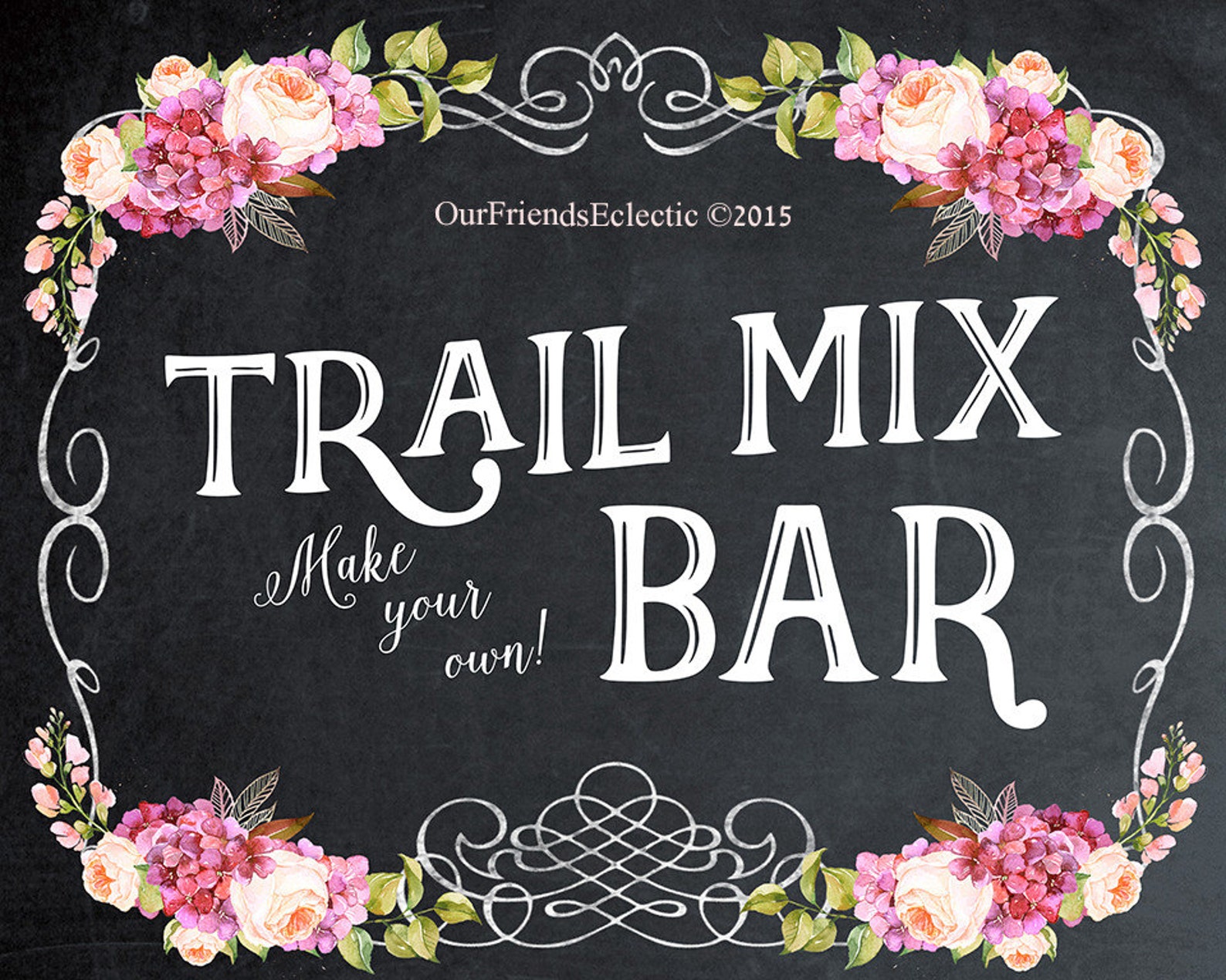 Floral Wedding Sign Printable Trail Mix Bar Sign Digital | Etsy