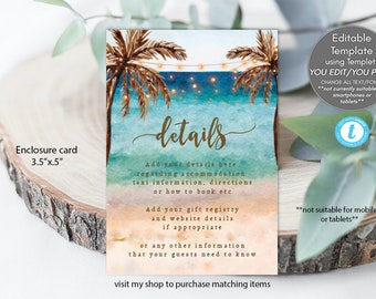 May include: A rectangular enclosure card measuring 3.5 inches by 5 inches featuring a watercolour beach scene with palm trees and string lights. The text reads details, Add your details here regarding accommodation taxi information, directions or how to book etc, Add your gift registry and website details if appropriate, or any other information that your guests need to know.