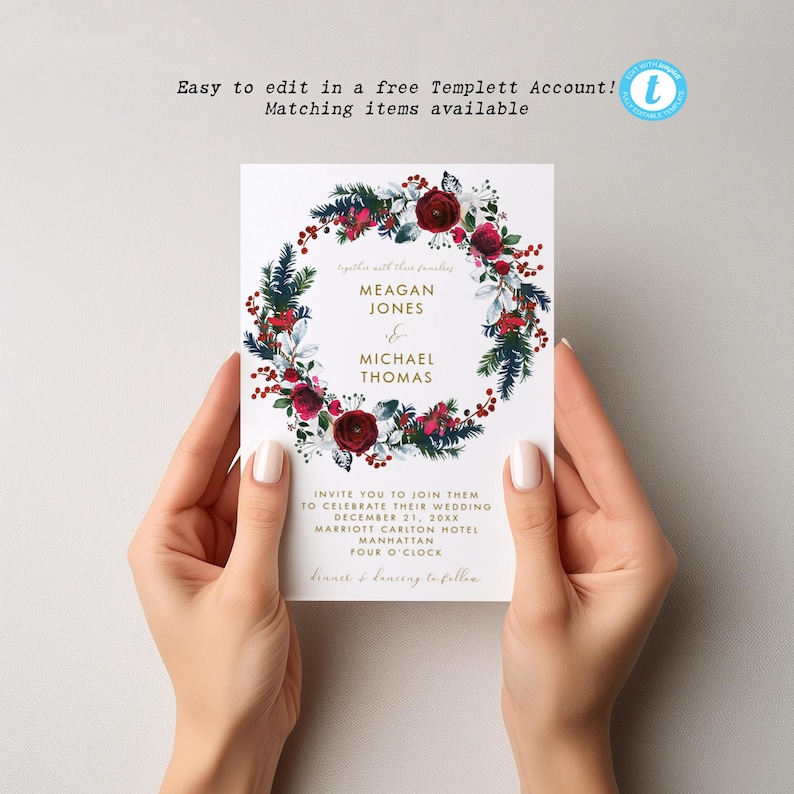 May include: A rectangular wedding invitation card featuring a central wreath of dark red roses, green pine needles, and red berries. The text reads Meagan Jones and Michael Thomas, with event details including December 21, 20xx, at Marriott Carlton Hotel.