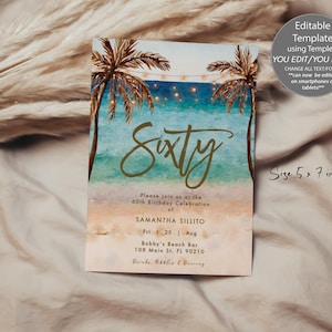 May include: A 5 x 7 inches rectangular invitation card featuring a watercolor beach scene with two palm trees, string lights, and the word Sixty in gold script. The text includes event details for a 60th birthday celebration for Samantha Sillito.