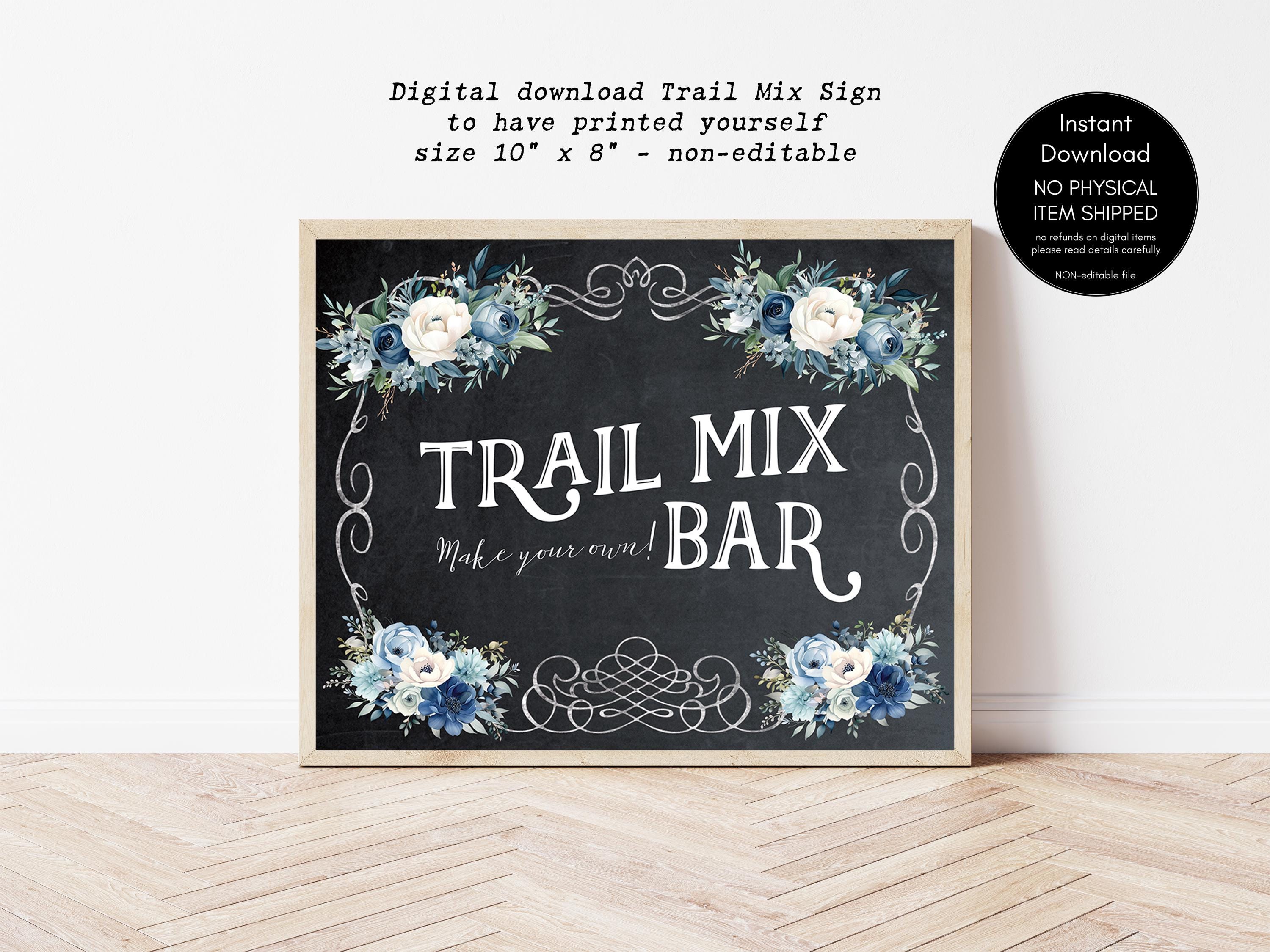 Blue and Ivory Floral Trail Mix Wedding Sign, Digital Download, You ...