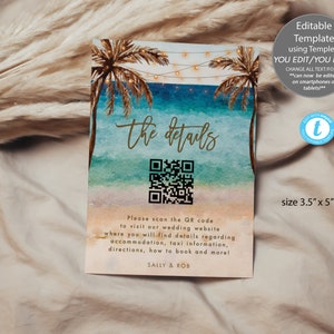 Puede incluir: Una plantilla imprimible para una tarjeta de detalles de boda con un tema de playa tropical. La tarjeta presenta una ilustración de acuarela de palmeras, una playa y un océano con luces de cadena. El texto "the details" está escrito en cursiva dorada. Se incluye un código QR con el texto "Please scan the QR code to visit our wedding website where you will find details regarding accommodation, taxi information, directions, how to book and more!" La tarjeta mide 3,5 pulgadas por 5 pulgadas.