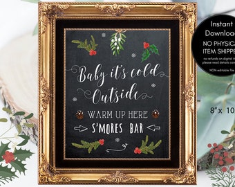 holiday smores bar sign, printable smore sign, christmas smores bar sign, printable smores Bar sign,baby it's cold sign, 8 x 10