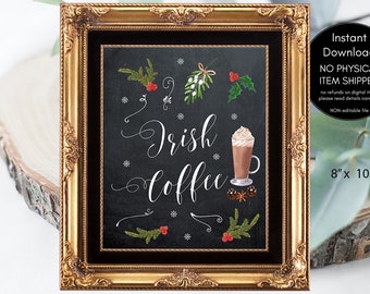 Irish Coffee sign, christmas wedding sign, holiday wedding sign, chalkboard wedding sign, printable wedding sign, 8 x 10, you print