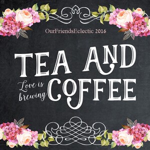 Printable Tea and Coffee Sign Wedding Tea Coffee Sign Tea - Etsy