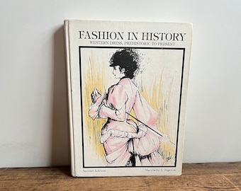 Vintage Fashion History Book: Western Dress, Prehistoric to Present, 1979