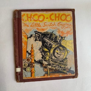 Vintage Choo-Choo LIttle Switch Engine circa 1949 Storybook Hardcover Library Edition