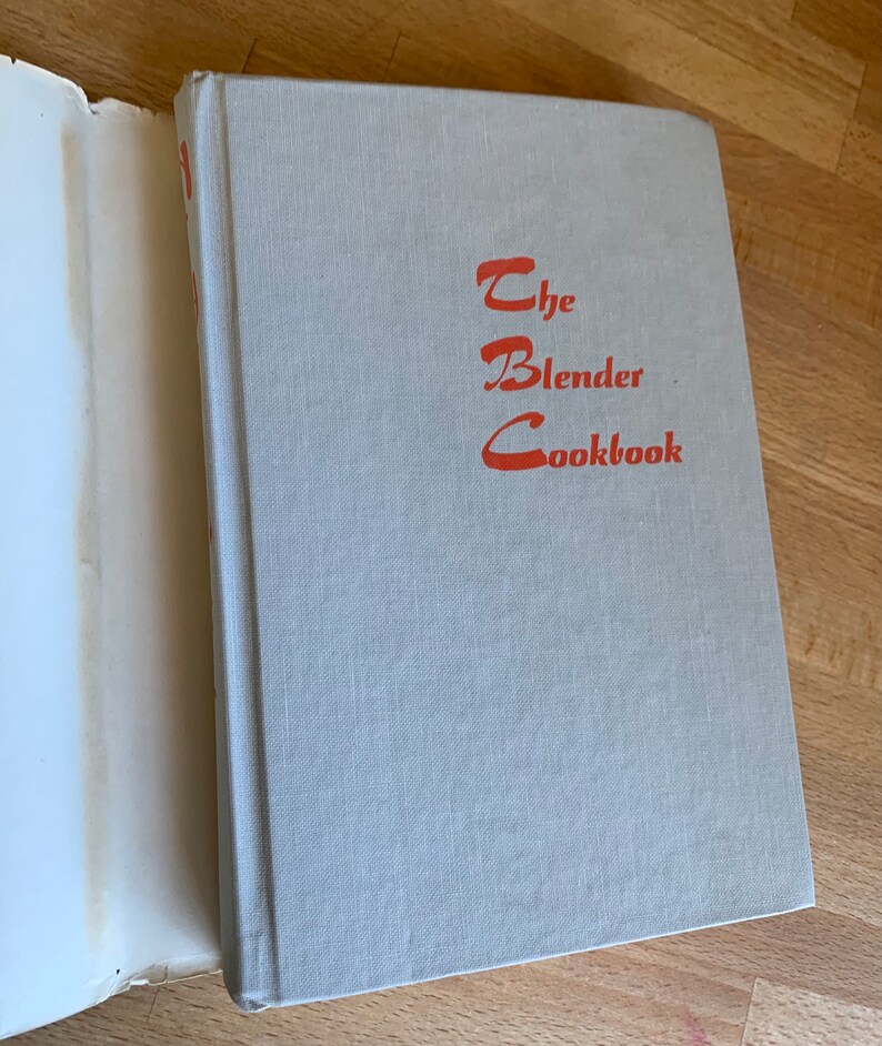 The Blender Cookbook by Ann Seranne and Eileen Gaden Hardcover Etsy