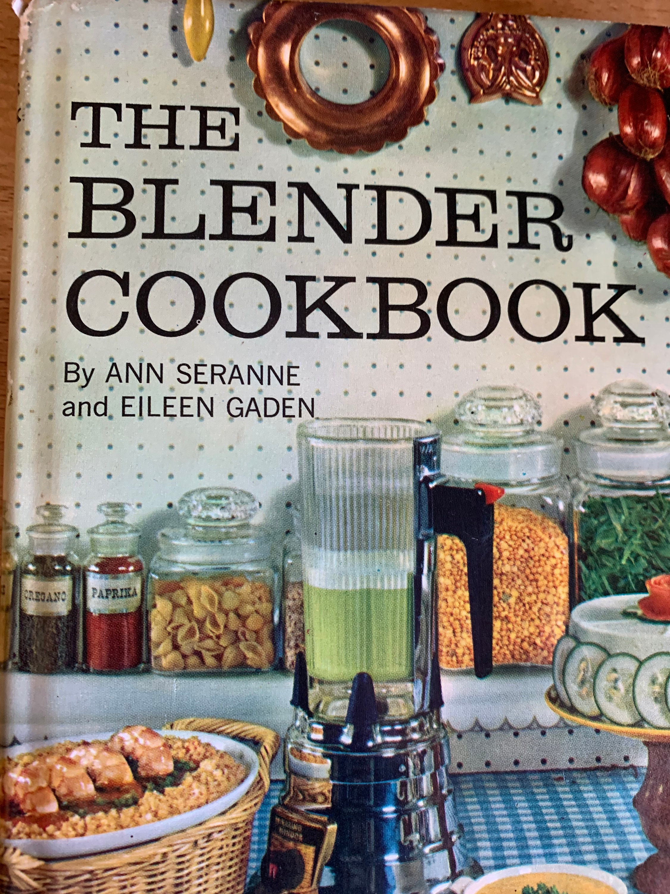 The Blender Cookbook by Ann Seranne and Eileen Gaden HardCover Etsy.de
