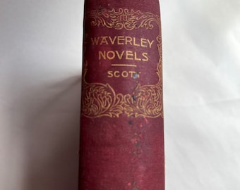 Antique Waverly Novels by Sir Walter Scott: Black Dwarf, Old Mortality
