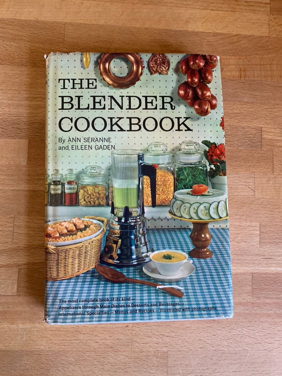 The Blender Cookbook by Ann Seranne and Eileen Gaden Hardcover Etsy