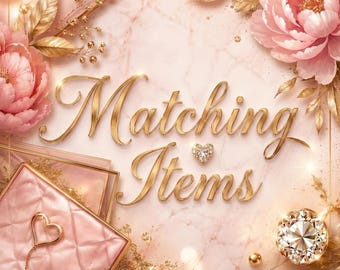 Custom Order- Matching Items - 3 Business Days - YOU PRINT
