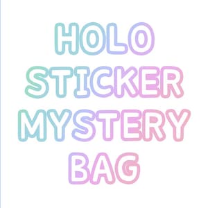 Holographic STICKER Mystery Bag, Manga Anime Holo Stickers