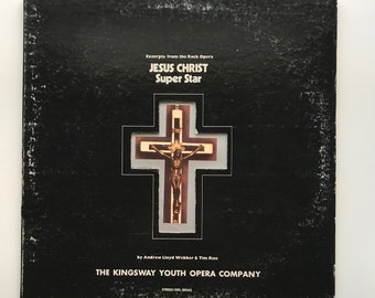 Excerpts from Rock Opera Jesus Christ Super Star EX Vinyl LP The Kingsway Youth